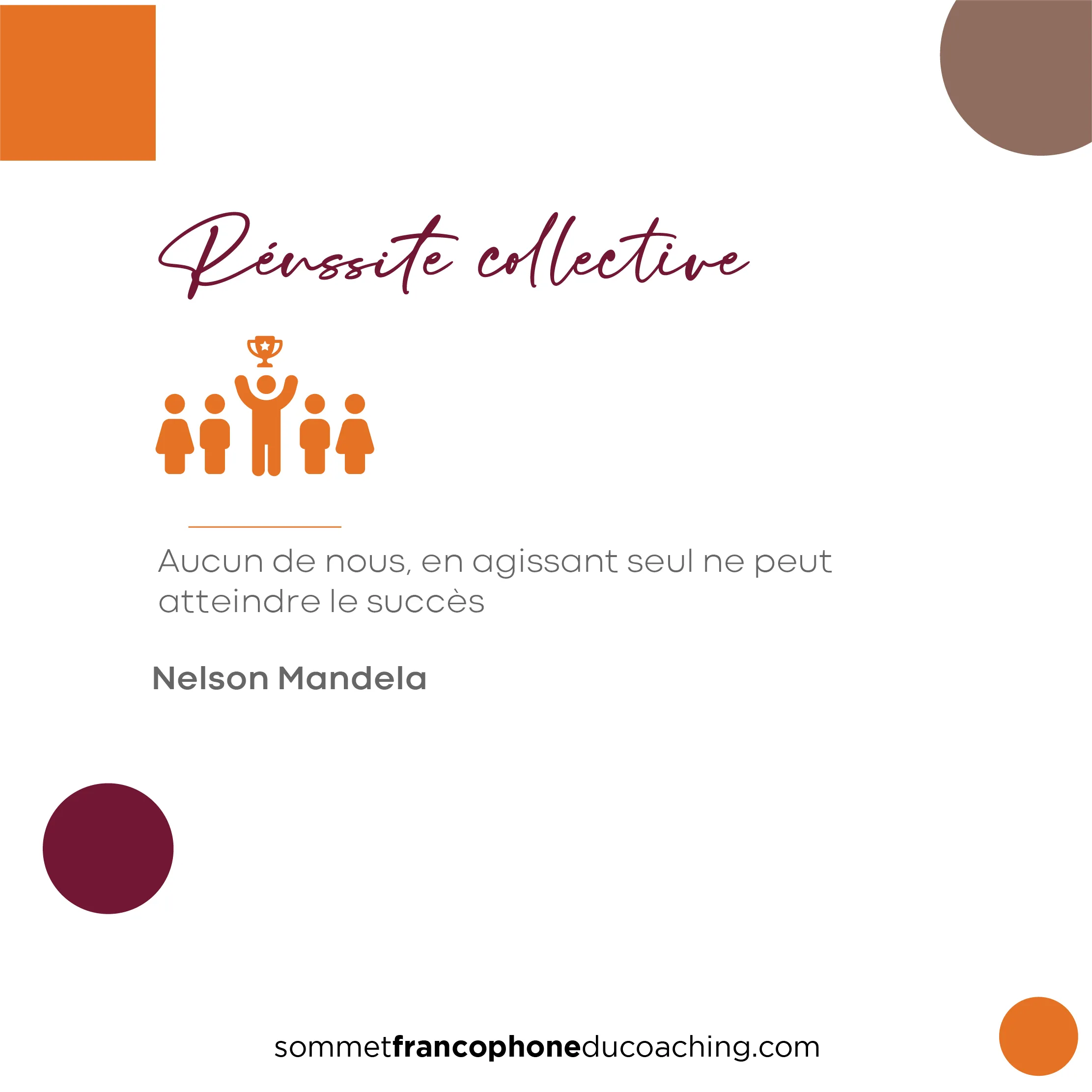 Réussite collective — valeur du Sommet Francophone du Coaching